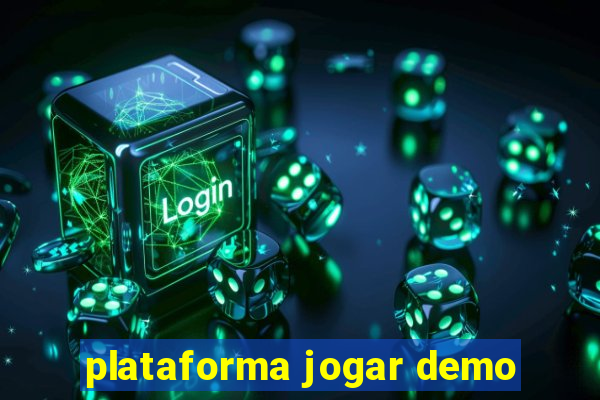 plataforma jogar demo